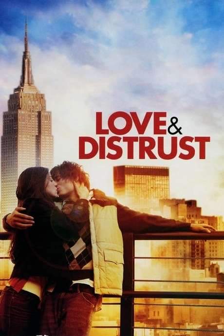 Love and Distrust